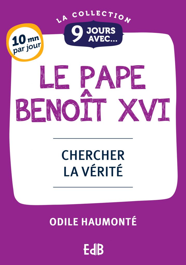 9 jours avec Benoît XVI
