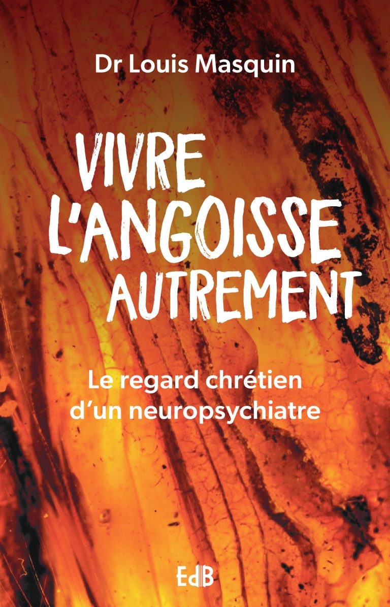 Vivre l'angoisse autrement