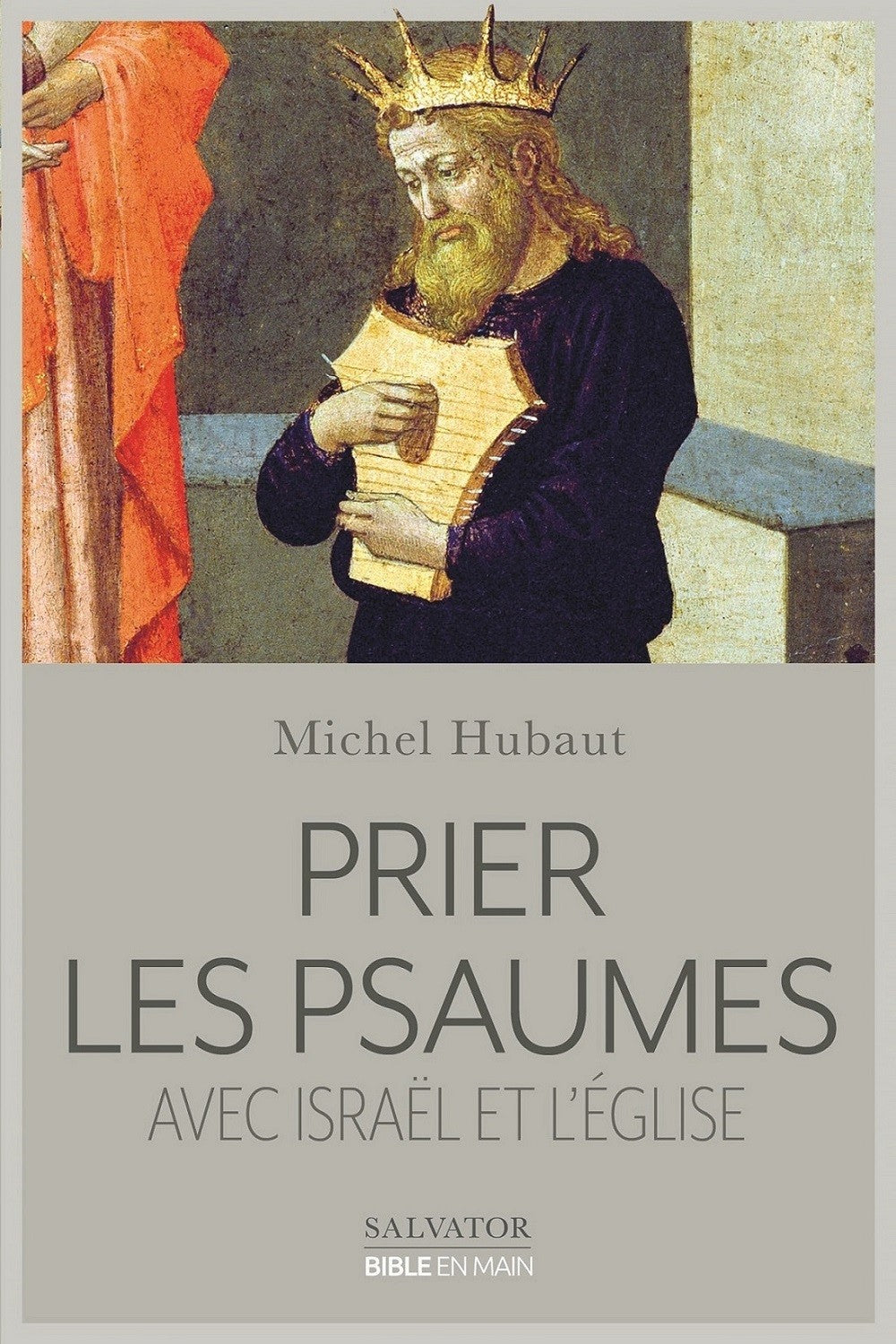 Prier avec les psaumes