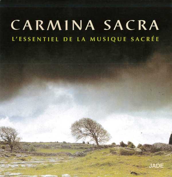 Carmina sacra - L'essentiel de la musique sacrée - CD