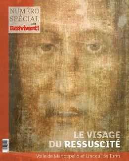 N°332 - Il est Vivant Juillet/Août/Septembre 2016 - Le visage du ressuscité