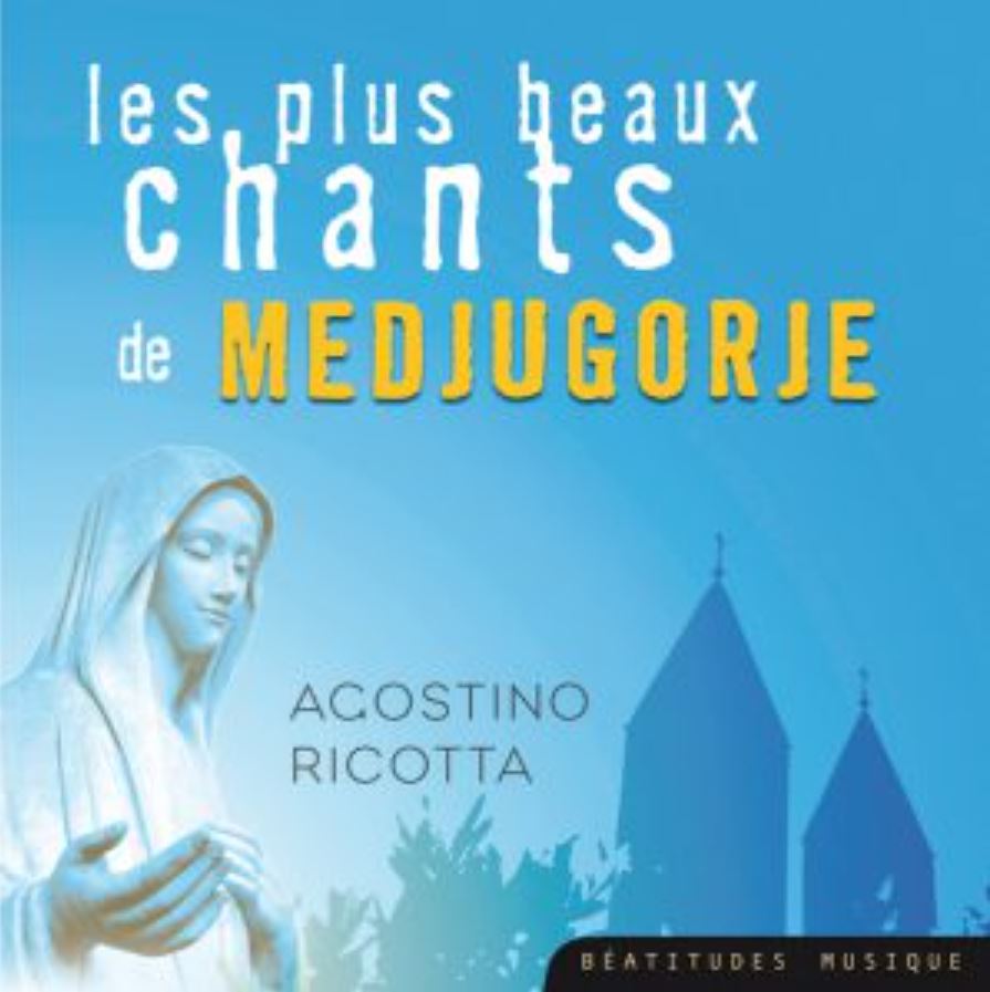 Les plus beaux chants de Medjugorje - CD