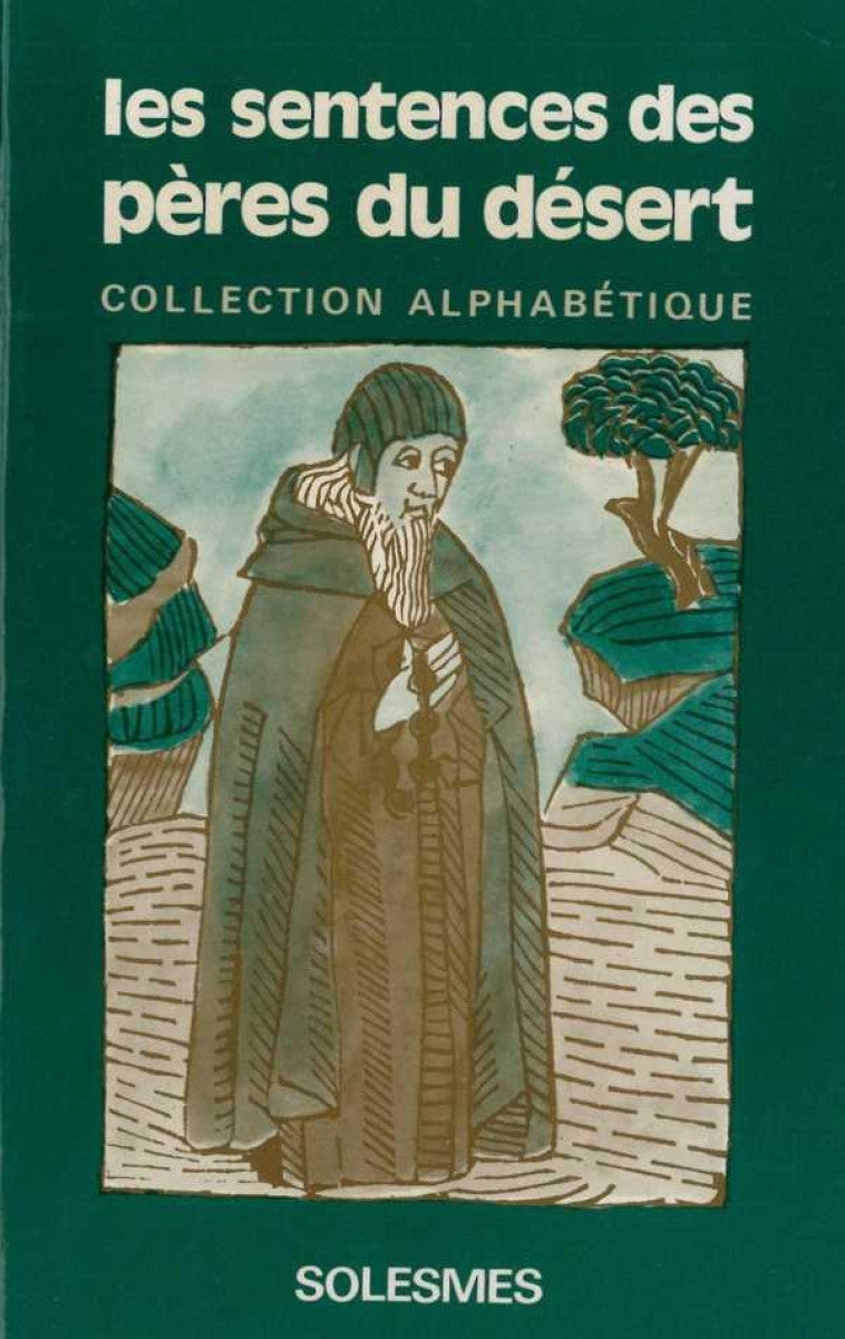 Les sentences des Pères du désert Tome 4
