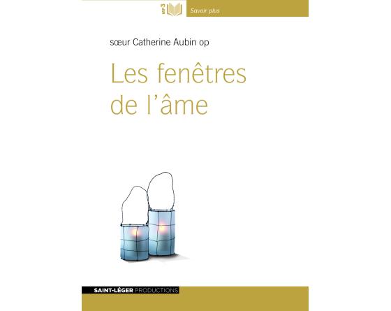 Les fenêtres de l'âme
