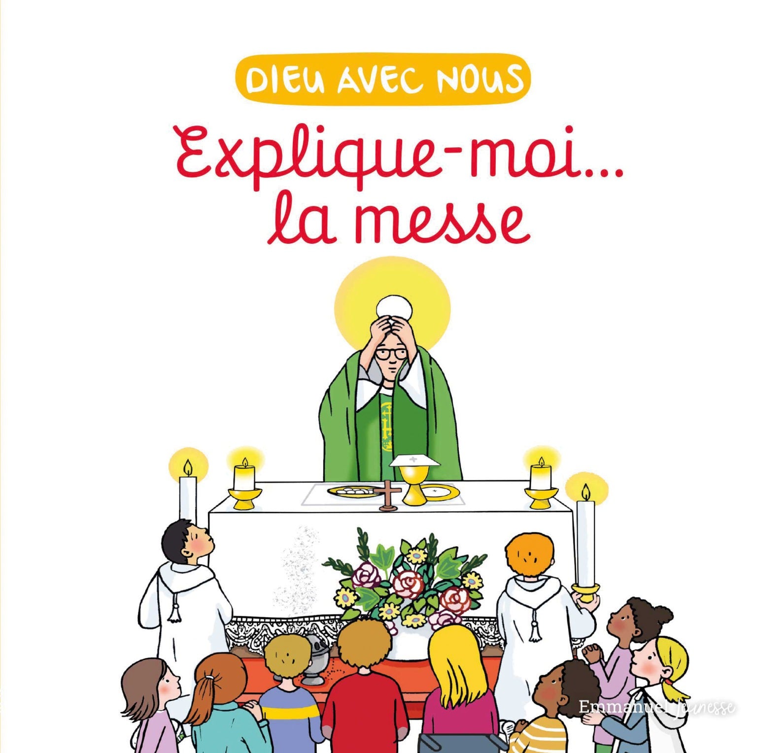 Explique-moi la messe
