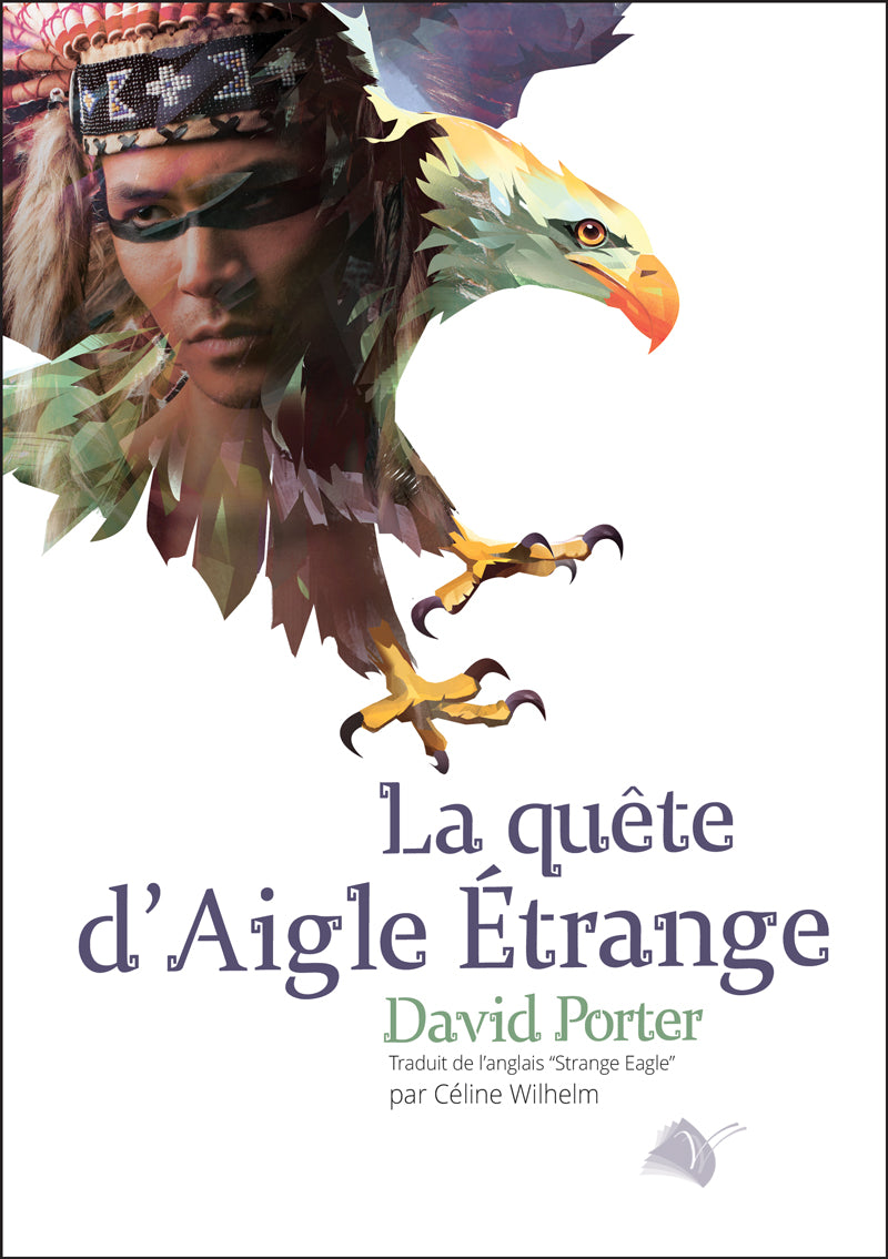La quête d'Aigle Étrange