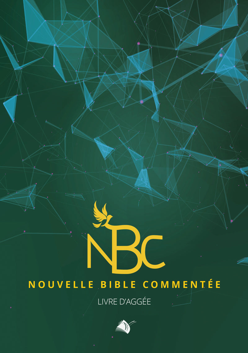 Nouvelle bible commentée - Aggée