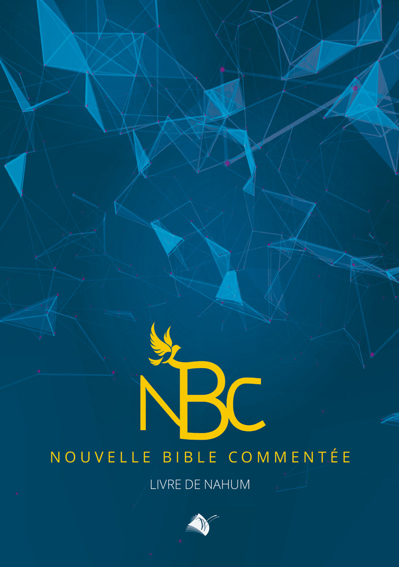 Nouvelle bible commentée - Nahum