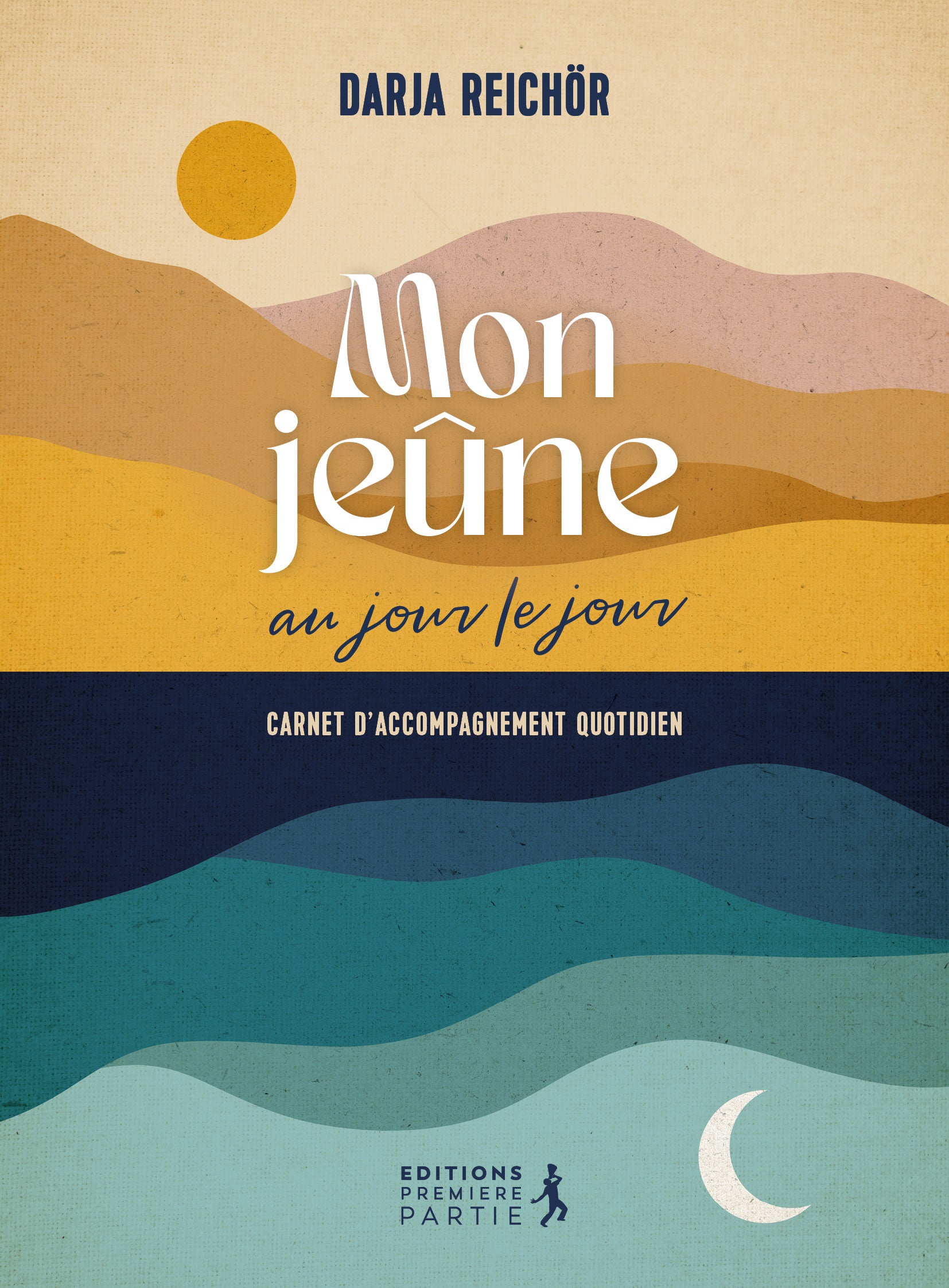 Mon jeûne jour après jour