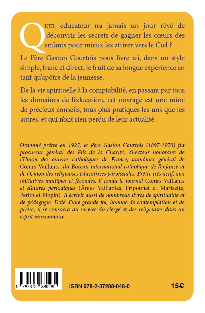 Pour « réussir» auprès des enfants