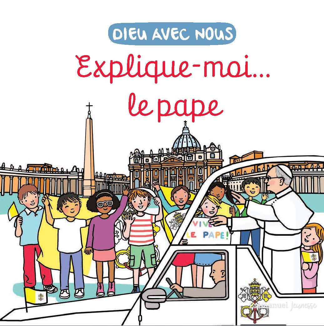 Explique moi le pape