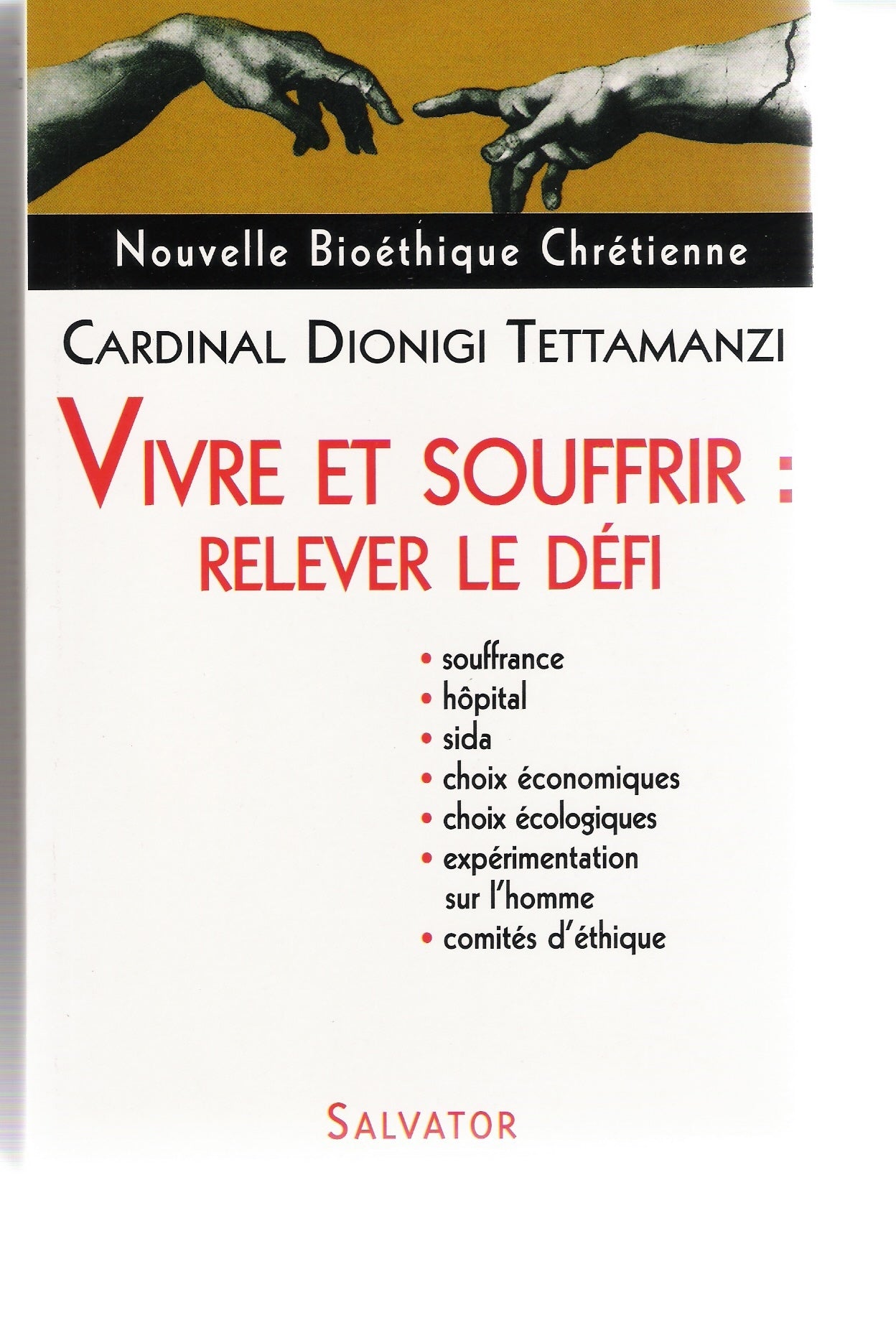 Vivre et souffrir