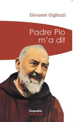 Padre Pio m'a dit - Poche