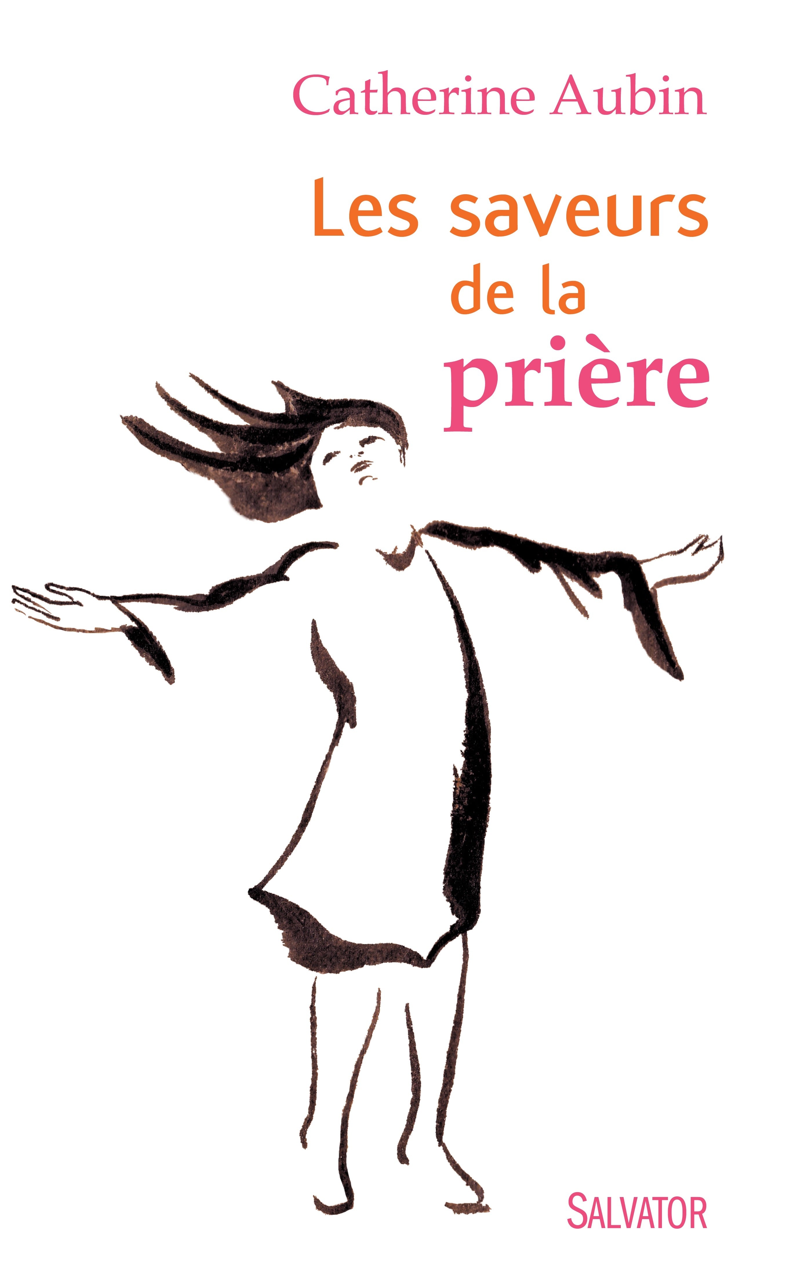 Les saveurs de la prière