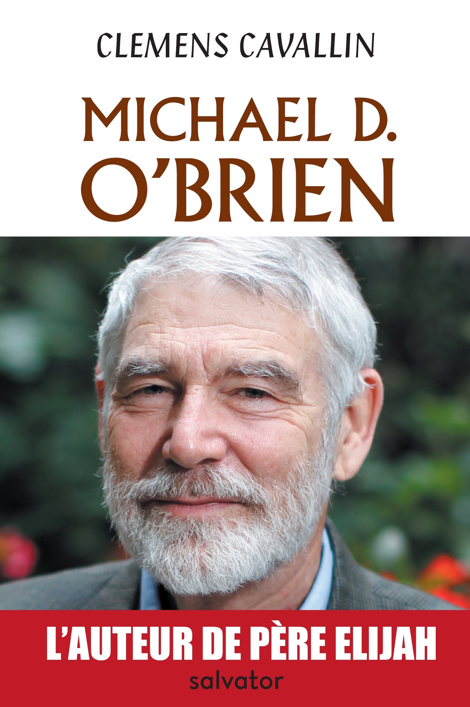 Michael D. O'Brien Biographie