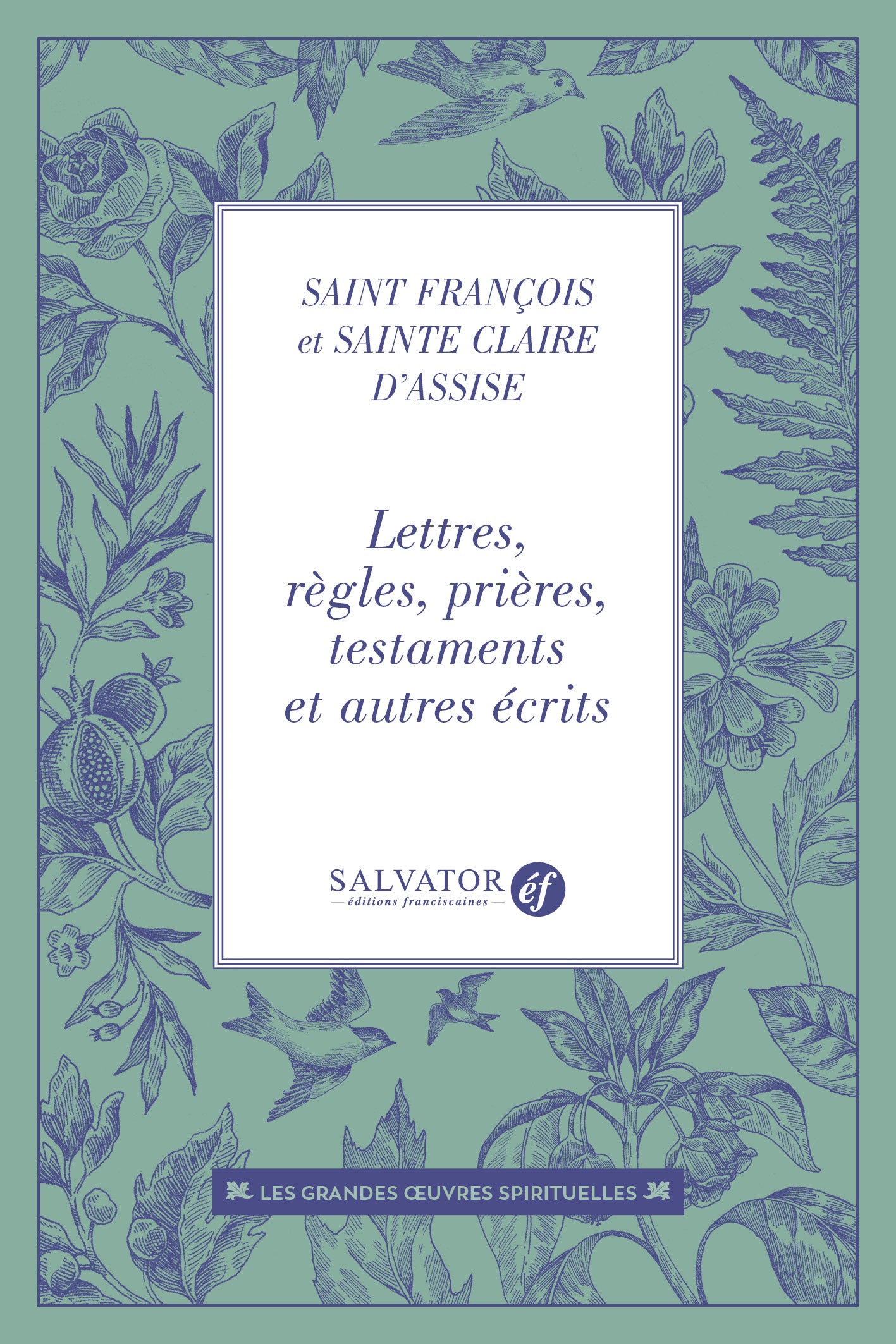 Ecrits - Francois d'Assise