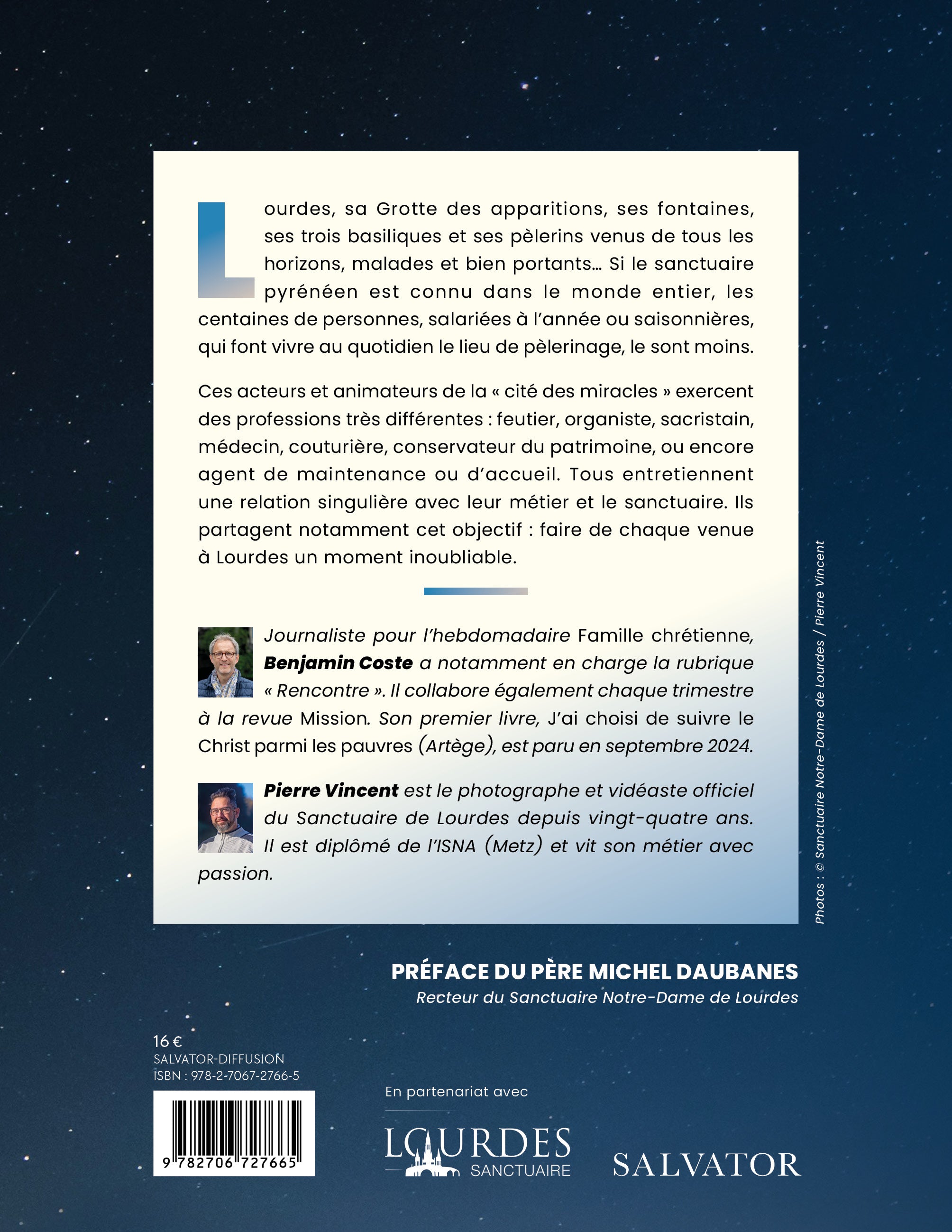 Dans les coulisses de Lourdes