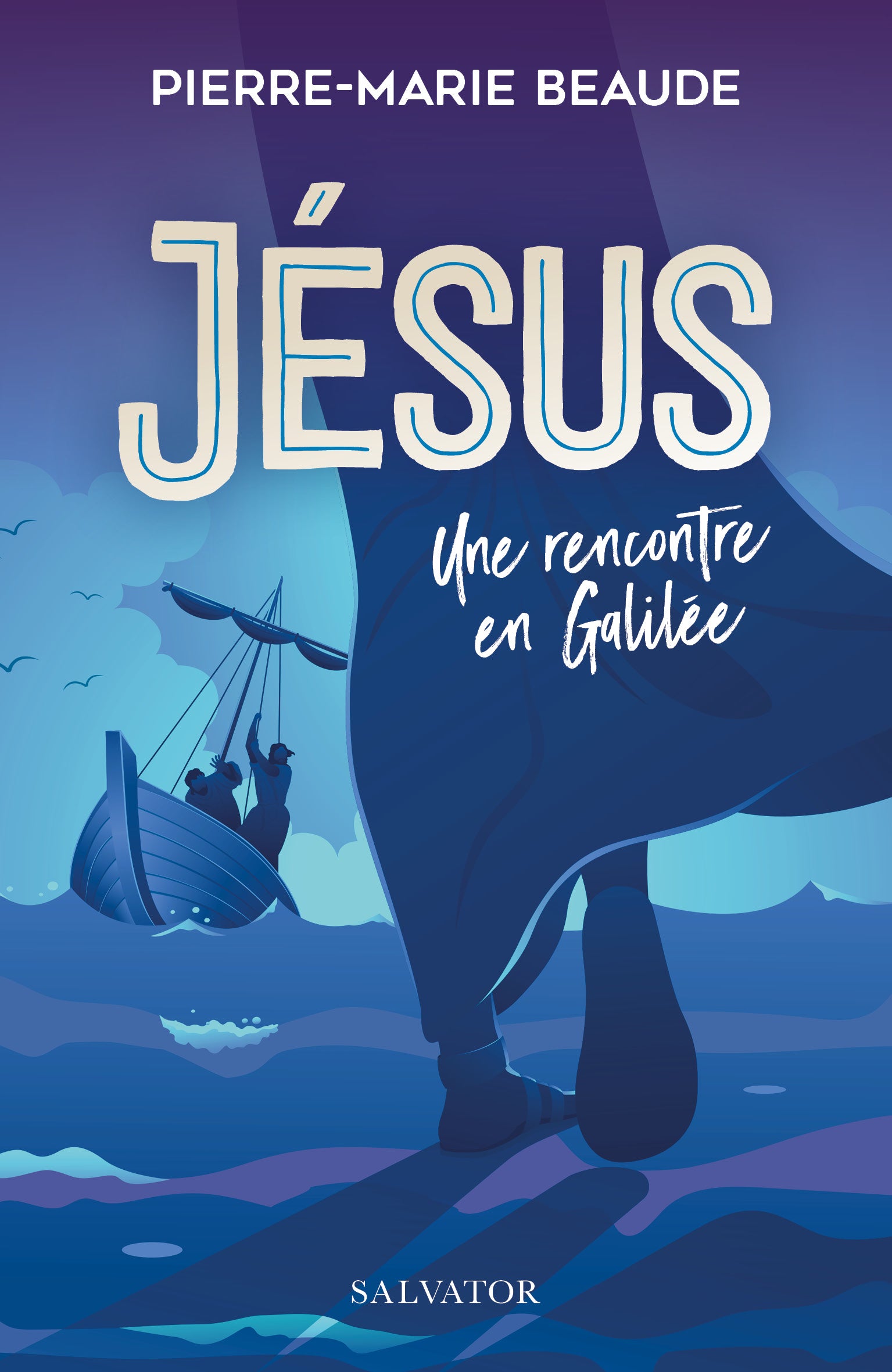 Jésus une rencontre en Galilée