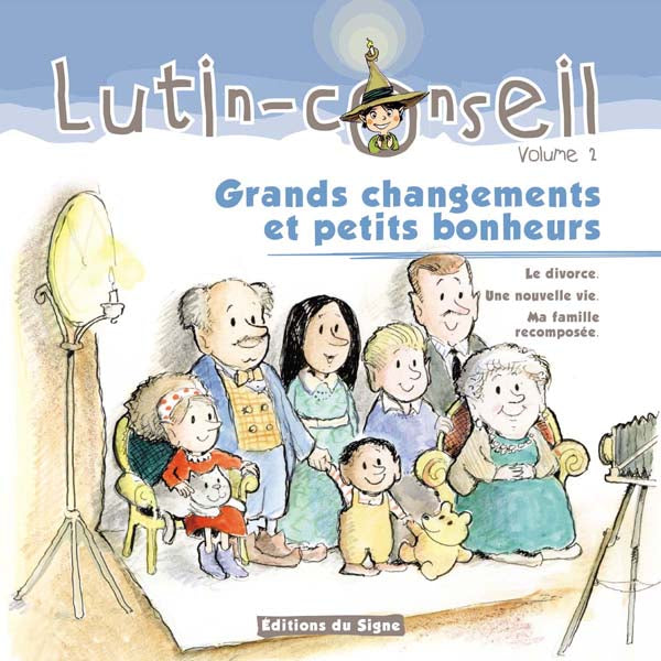 Lutin-Conseil T02 Grands changements et petits bonheurs