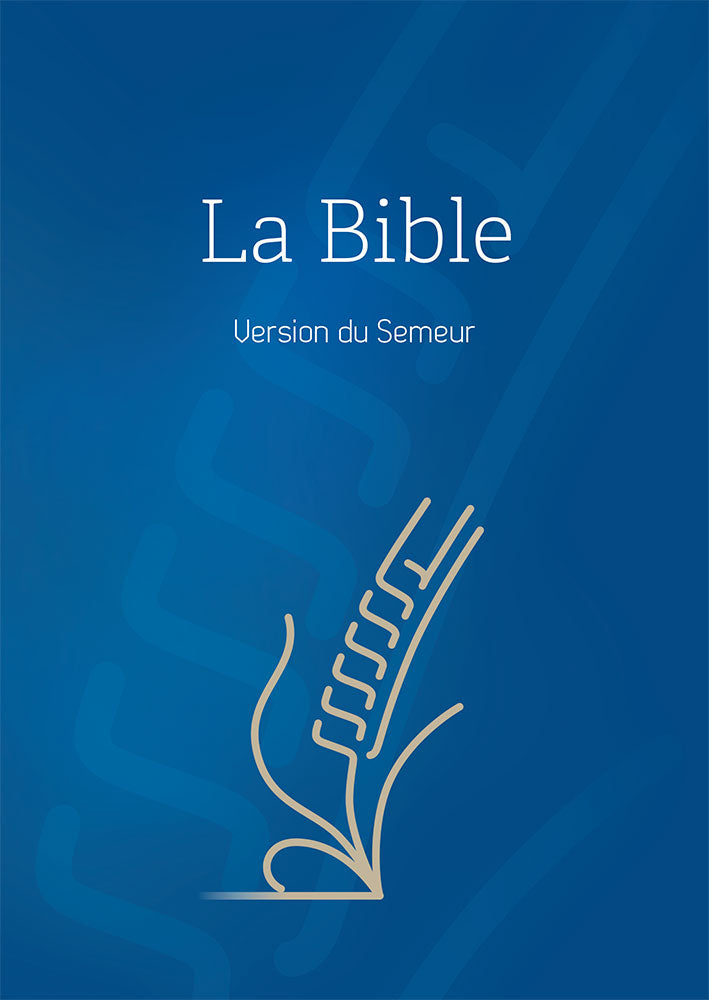 Bible Version Semeur - Rigide bleue