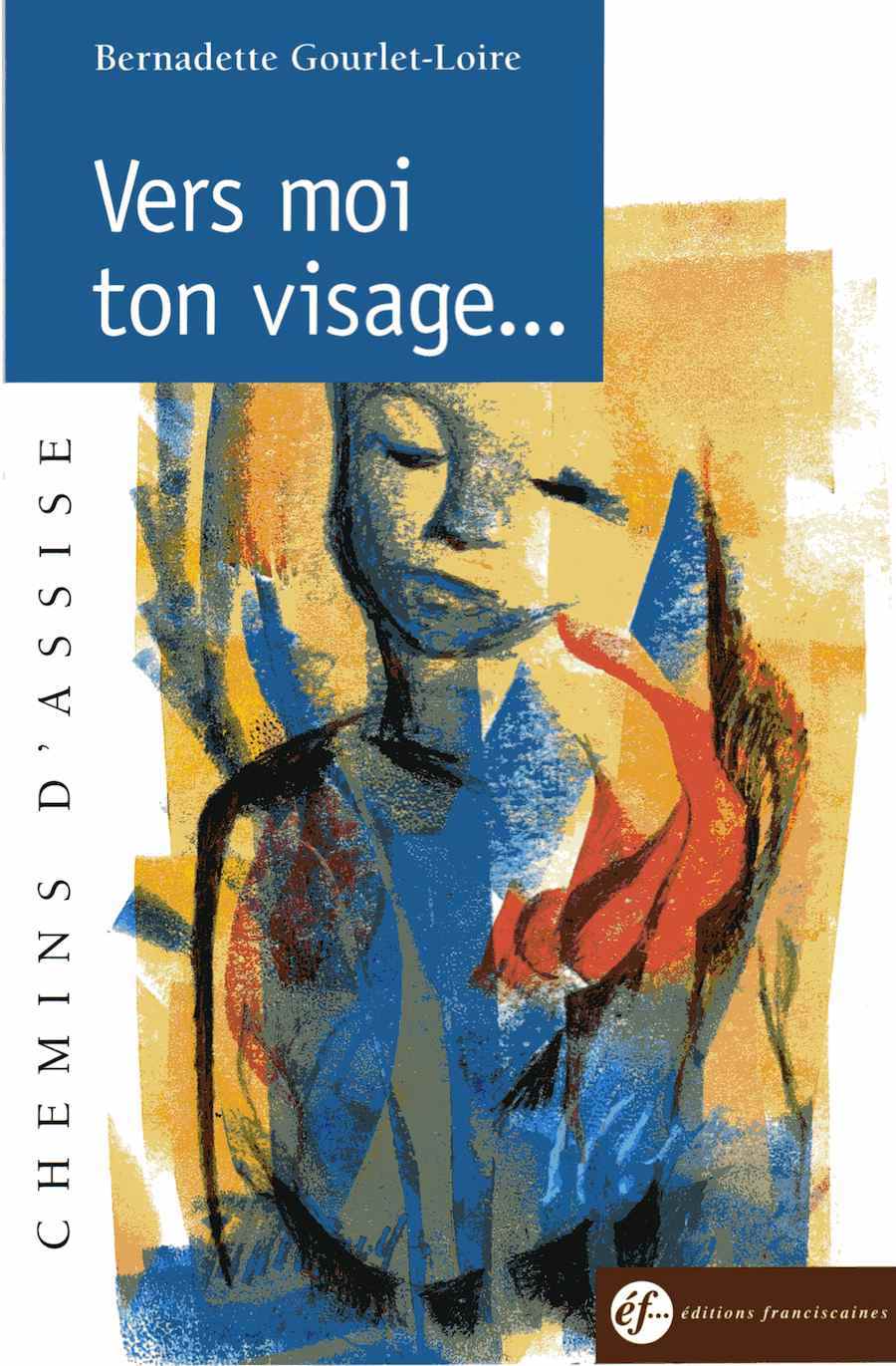 VERS MOI TON VISAGE