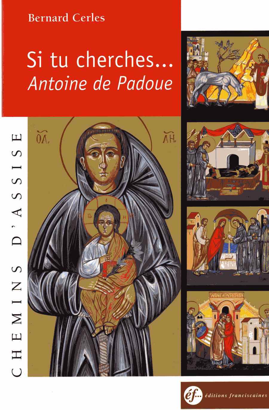 SI TU CHERCHES... ANTOINE DE PADOUE