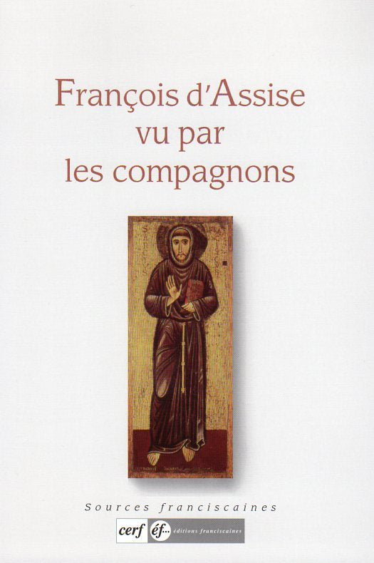 François d'Assise vu par les compagnons