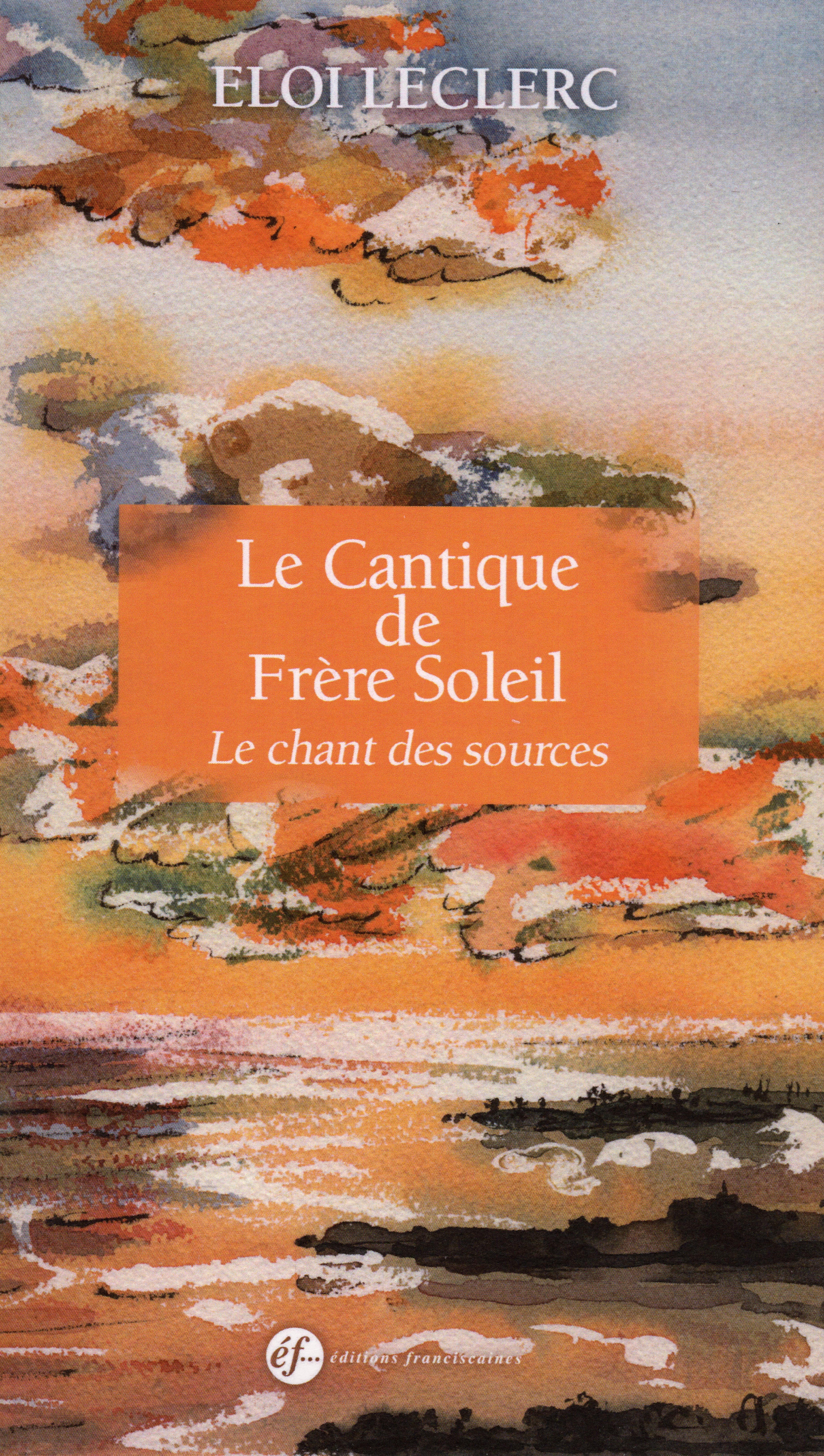 Le cantique de Frère Soleil