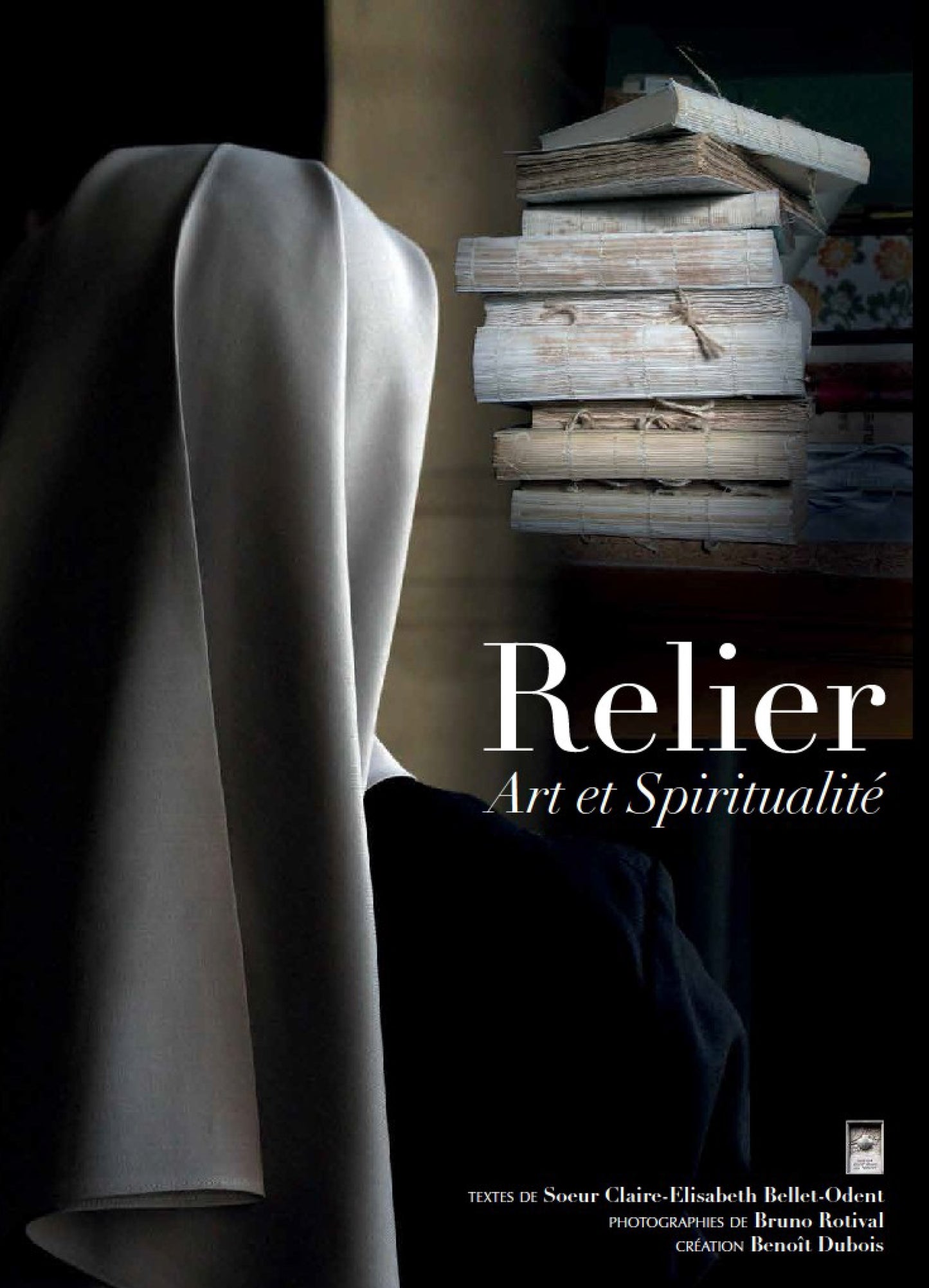 RELIER. ART ET SPIRITUALITÉ