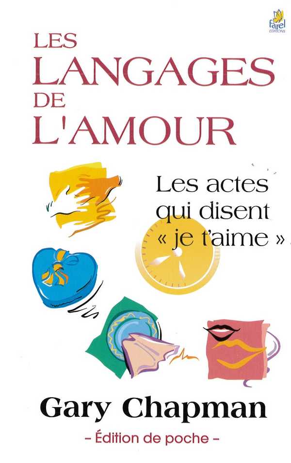 Les langages de l'Amour - Edition de poche