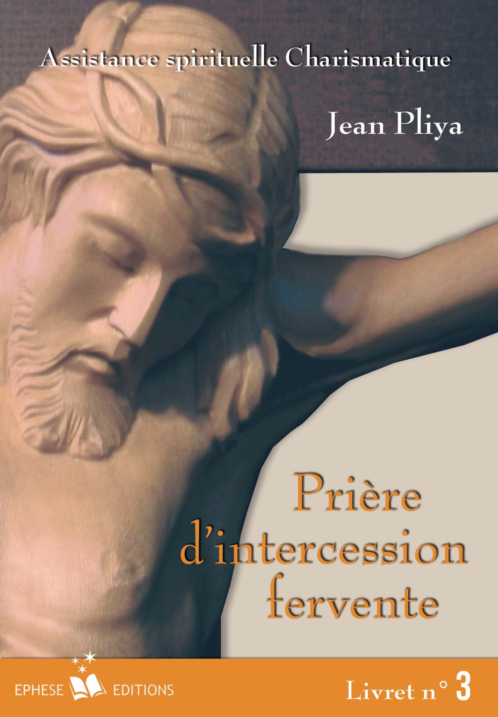 Prière d'intercession fervente - Livret 3