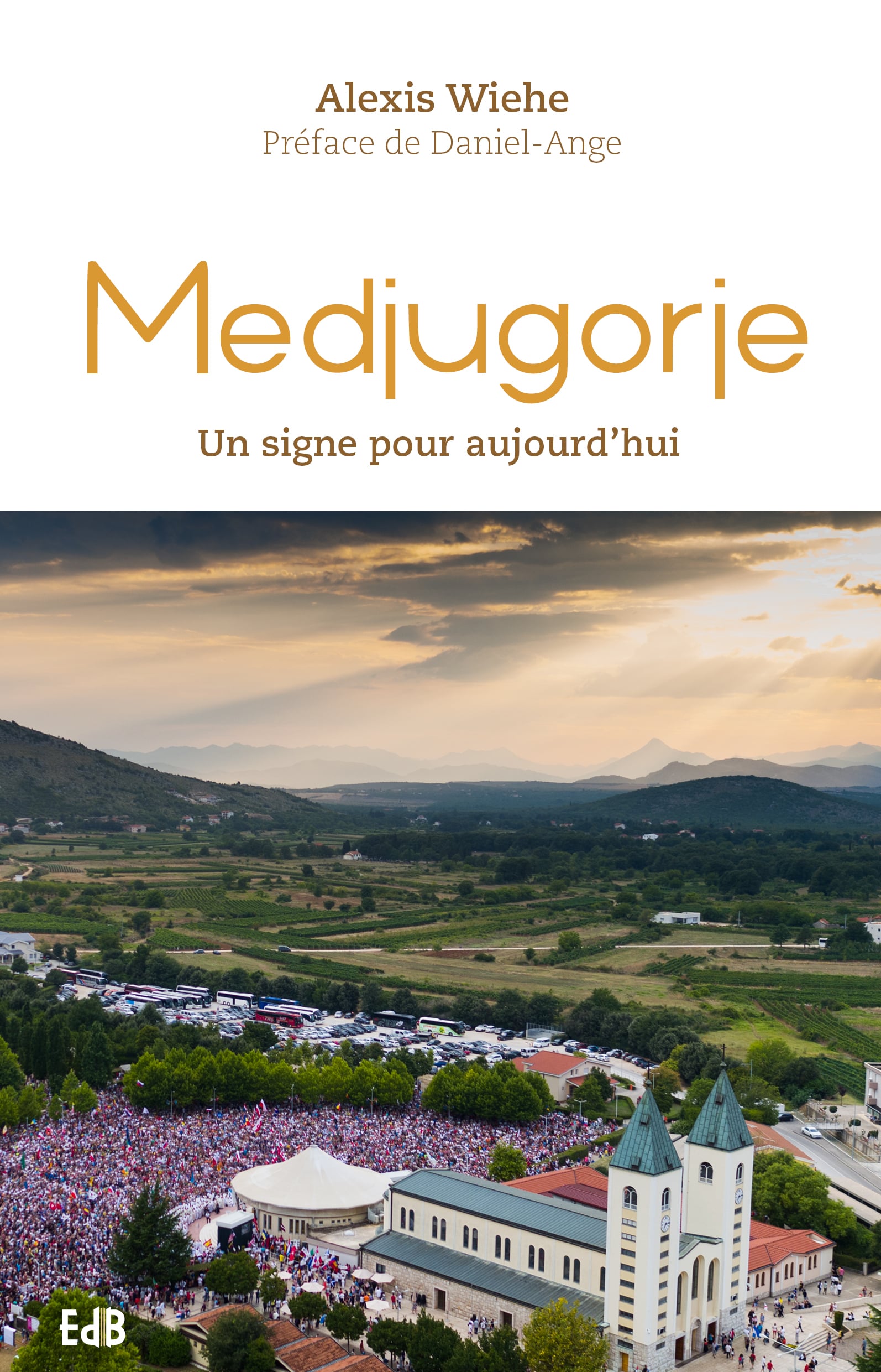 Medjugorje, un signe pour aujourd'hui