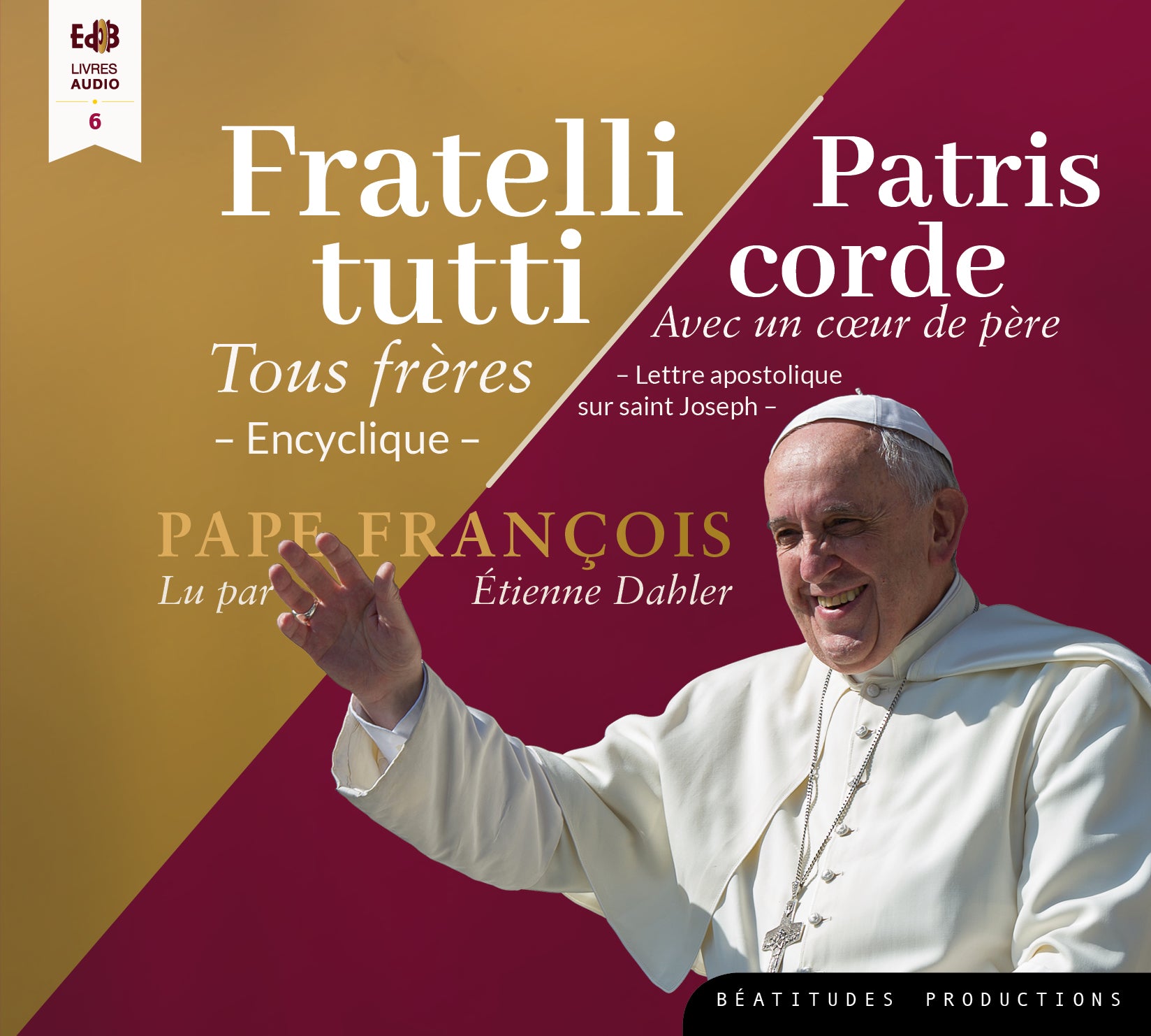 Fratelli tutti et Patris corde - Livre audio CD