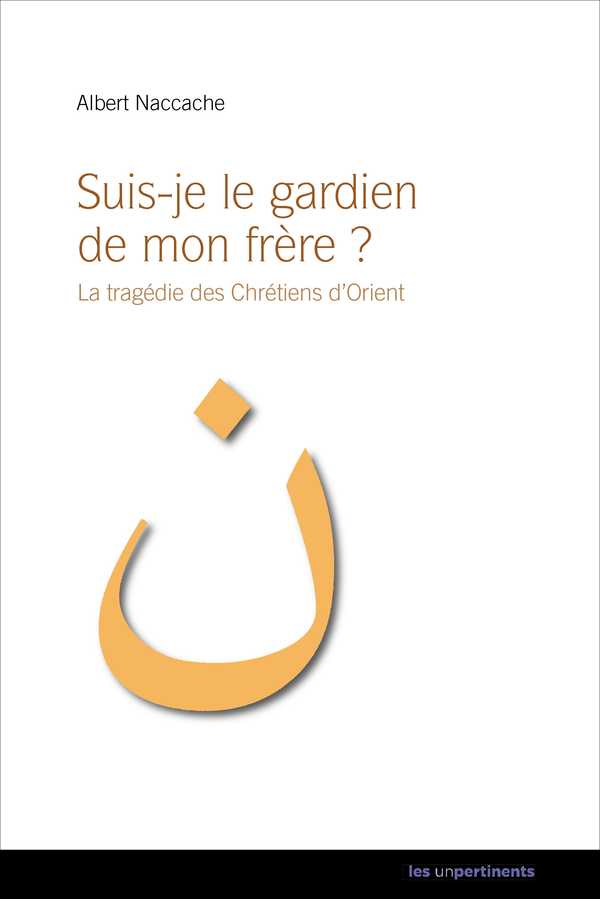 Suis-je le gardien de mon frère '
