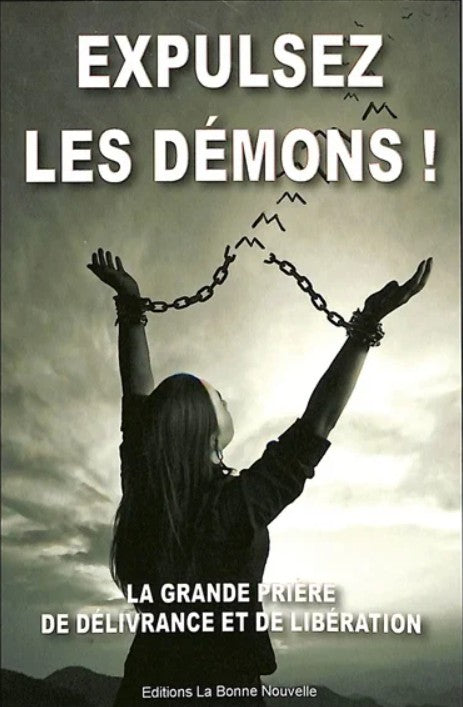 Expulsez les démons