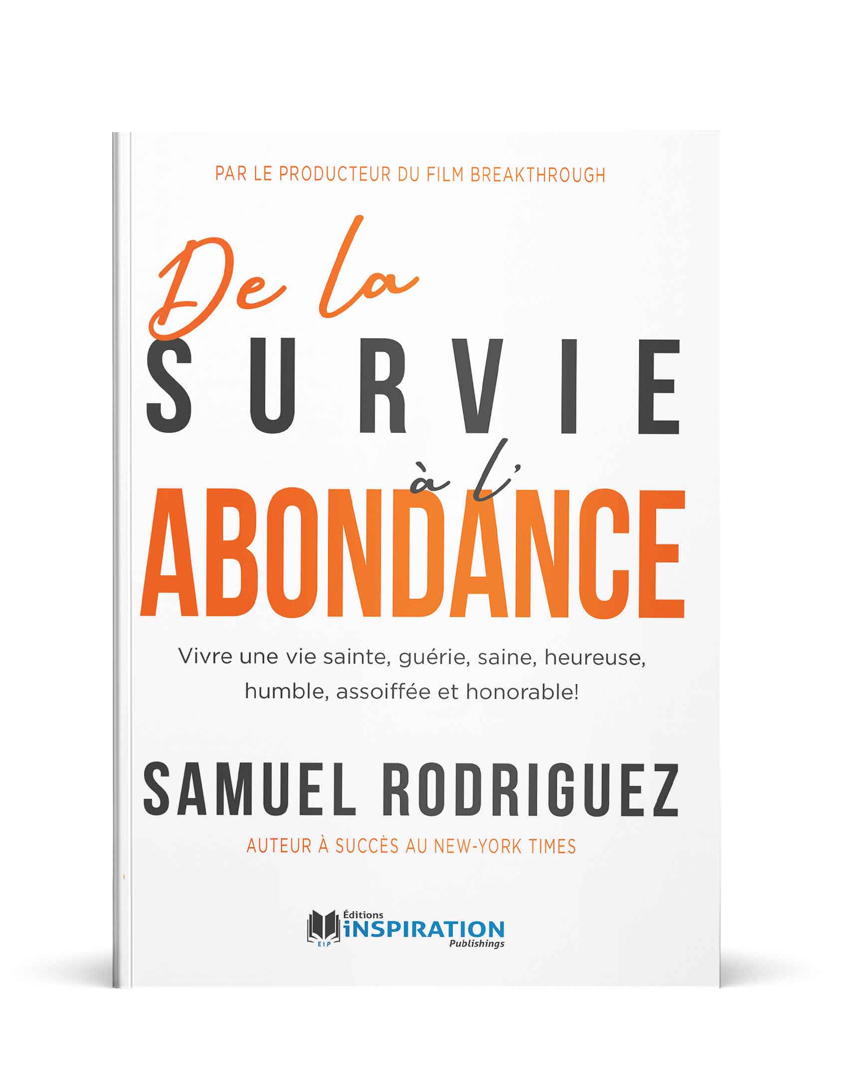 De la survie à l'abondance