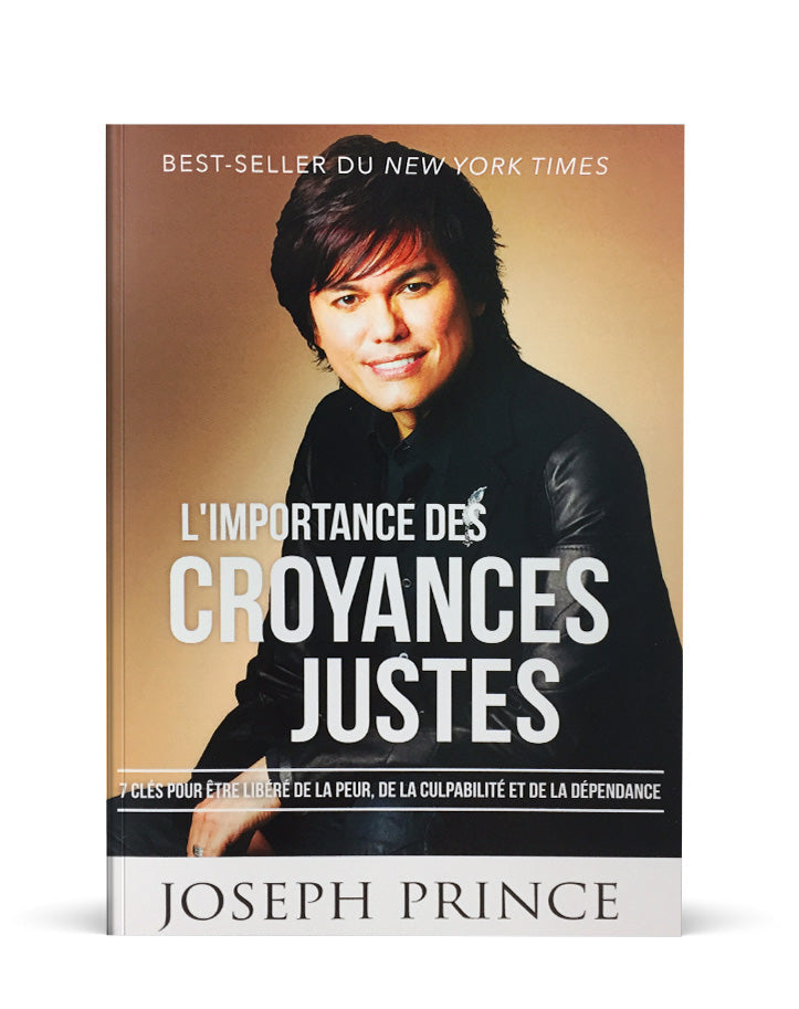 L'importance des croyances justes