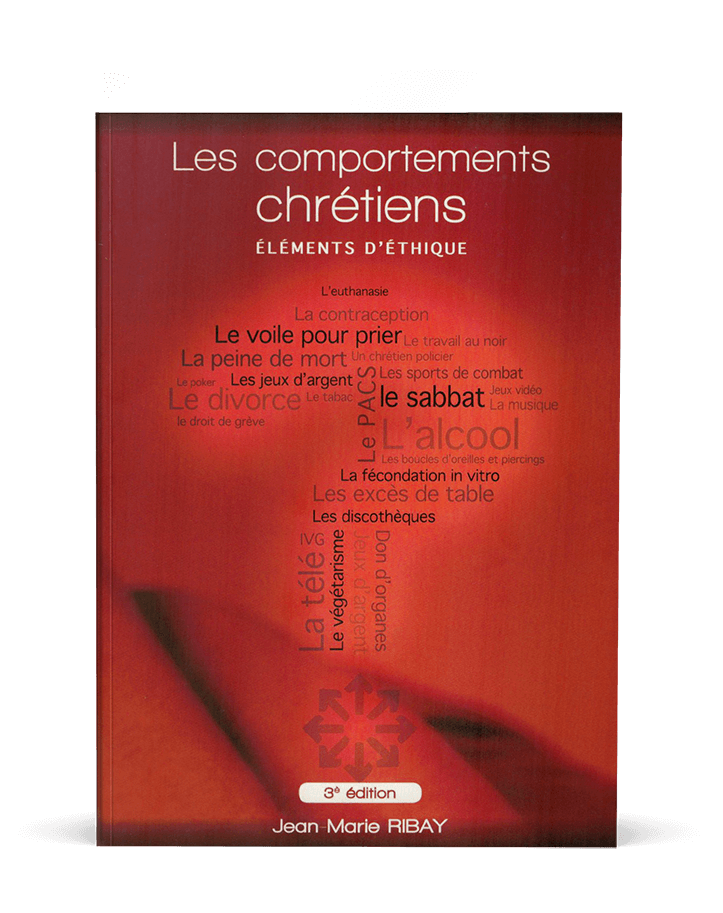 Les comportements chrétiens