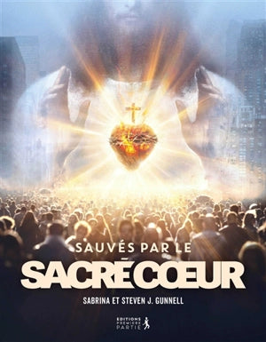 Sauvés par le Sacré-Coeur