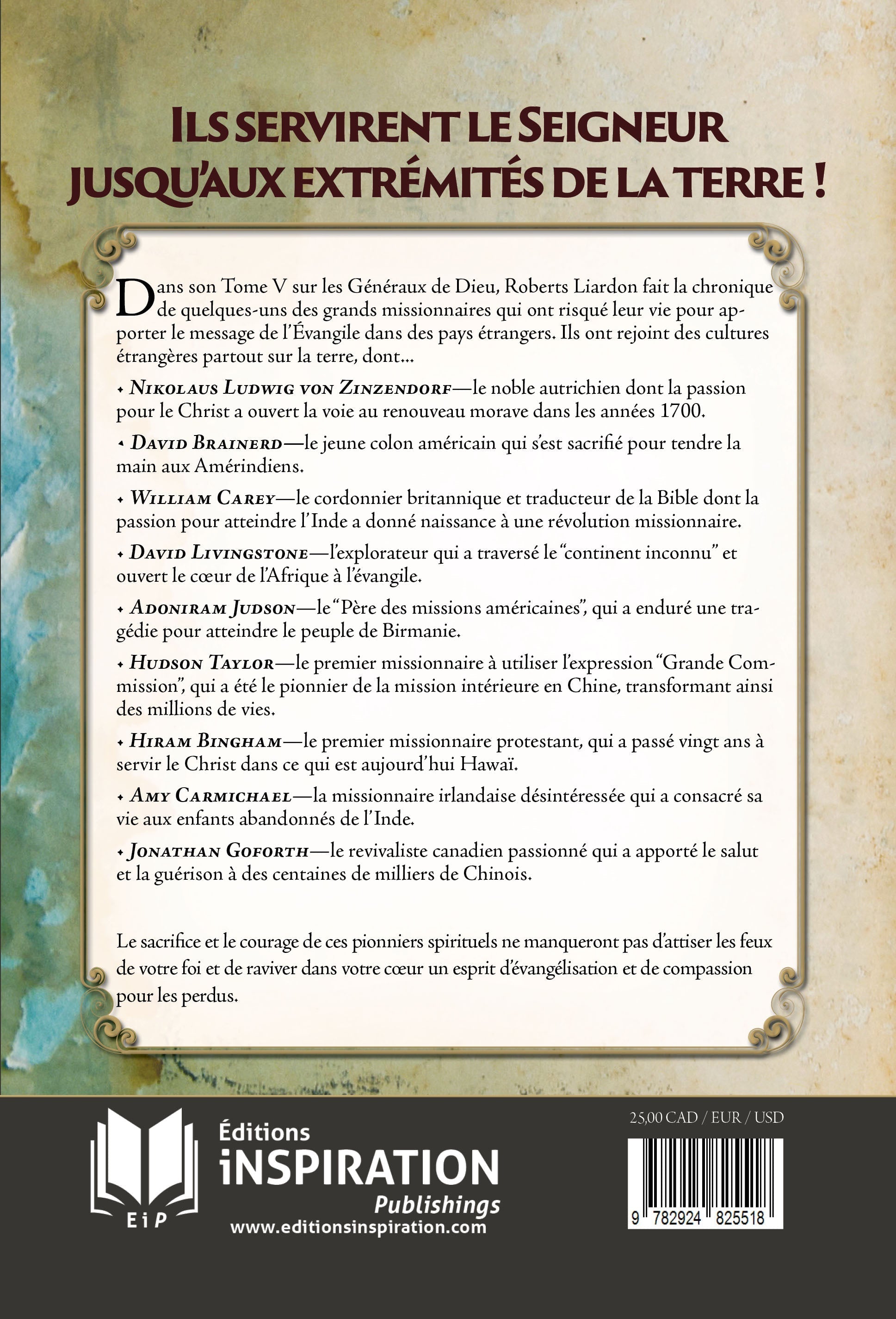 Les généraux de Dieu | Les missionnaires