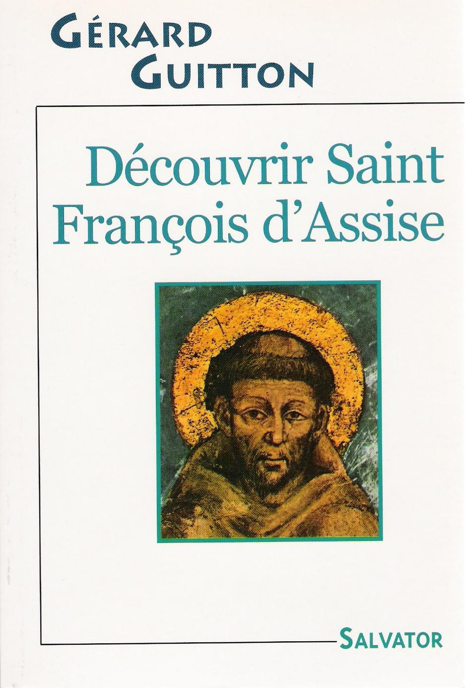 Découvrir François d'Assise
