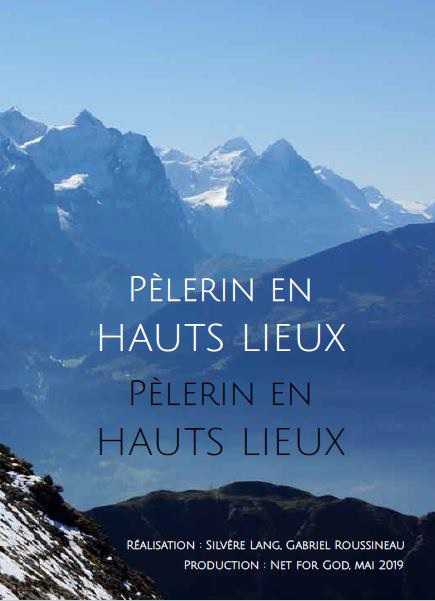 Pèlerin en hauts lieux - DVD