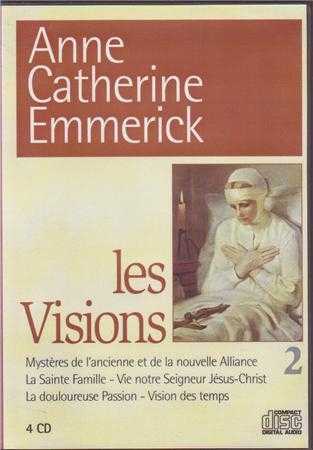 Les Visions n°1 d'Anne Catherine Emmerick - 4 cd
