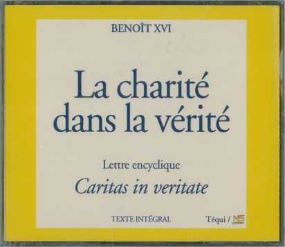 La charité dans la vérité - Caritas in veritate (4 CD)