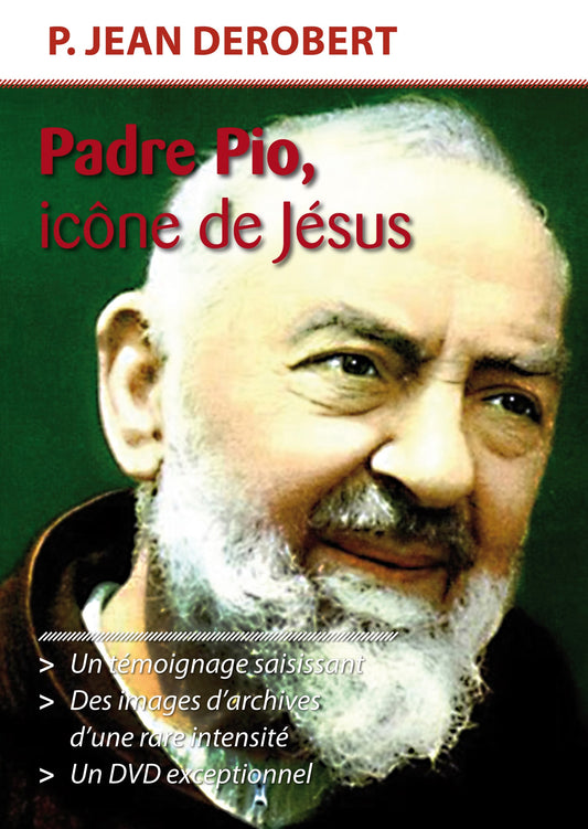 Padre Pio, icône de Jésus ' DVD
