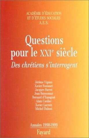 Questions pour le 21e siècle