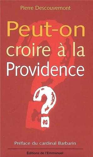 Peut-on croire a la Providence '