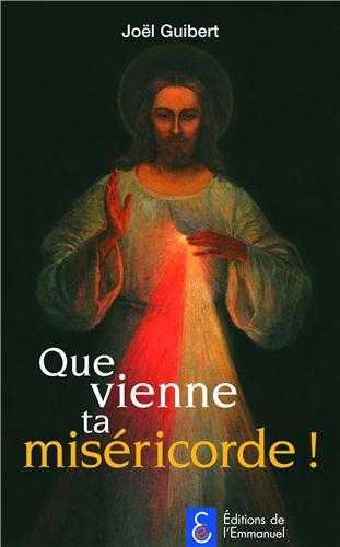 Que vienne ta miséricorde !