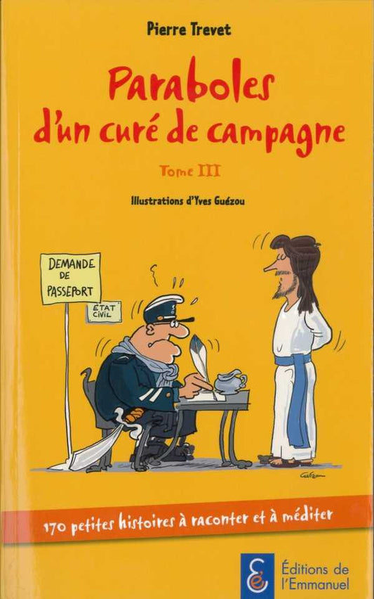 Paraboles d'un curé de campagne - Tome 3