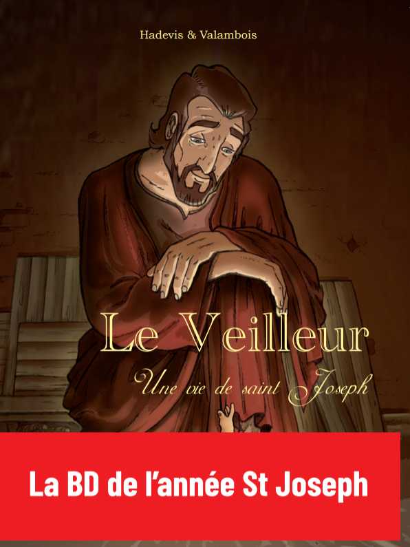Le Veilleur - Une histoire de saint Joseph BD